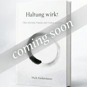 Podcast Haltung wirkt.