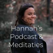 Podcast Hannah’s Podcast &amp; Meditaties