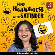 Podcast Happiness with Satinder