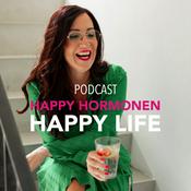 Podcast Happy Hormonen Happy Life