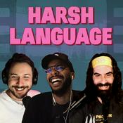 Podcast Harsh Language Podcast