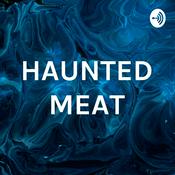 Podcast HAUNTED MEAT with Melanie Black