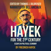 Podcast Hayek for the 21st Century: Essays in Political Economy Audiobook