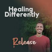 Podcast Healing Differently - Release CFS