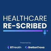 Podcast Healthcare ReScribed