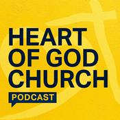 Podcast Heart of God Church Podcast