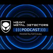 Podcast Heavy Metal Detectors Podcast