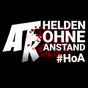 Podcast Helden ohne Anstand
