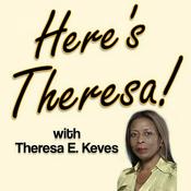 Podcast Here's Theresa!