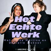 Podcast Het Echte Werk