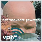 Podcast Het maakbare geweten