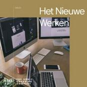 Podcast Het Nieuwe Werken