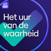 Podcast Het uur van de waarheid