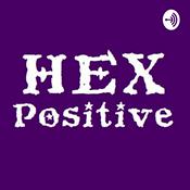 Podcast Hex Positive