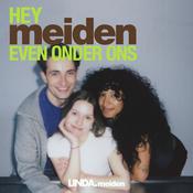 Podcast Hey Meiden - even onder ons