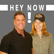 Podcast Hey Now