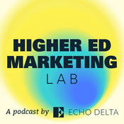 Podcast Higher Ed Marketing Lab