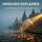 Podcast Hinduism Explained