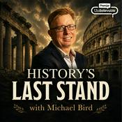 Podcast History's Last Stand
