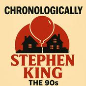 Podcast Chronologically: Stephen King - The 90s
