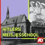 Podcast Hitlers Meisjesschool