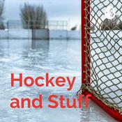 Podcast Hockey and Stuff