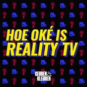 Podcast Hoe Oké is Reality TV?
