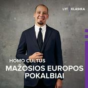 Podcast Homo cultus. Mažosios Europos pokalbiai