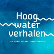 Podcast Hoogwaterverhalen