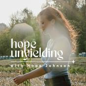 Podcast Hope Unyielding