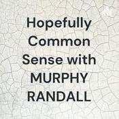 Podcast Hopefully Common Sense