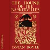 Podcast Hound of the Baskervilles, The by Sir Arthur Conan Doyle (1859 - 1930)