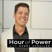 Podcast Hour of Power with Bobby Schuller at Shepherd's Grove Presbyterian Church