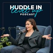 Podcast Huddle In Level Up Podcast