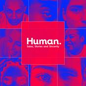 Podcast Human - Sales, Stories and Sincerity.