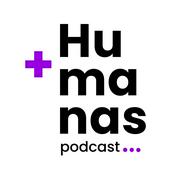 Podcast +Humanas Podcast