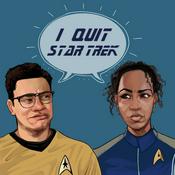 Podcast I Quit Star Trek