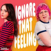 Podcast Ignore That Feeling with Fern Brady and Alison Spittle