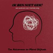 Podcast Ik Ben Niet Gek de Podcast
