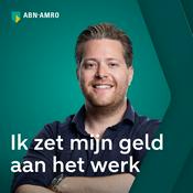 Podcast Ik zet mijn geld aan het werk