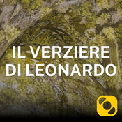 Podcast Il Verziere di Leonardo