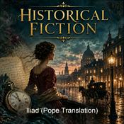 Podcast Iliad (Pope Translation)