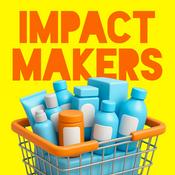 Podcast Impact Makers