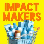 Podcast Impact Makers