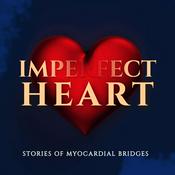 Podcast Imperfect Heart: Stories of Myocardial Bridges
