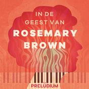 Podcast In de geest van Rosemary Brown
