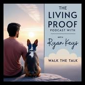 Podcast The Living Proof Podcast