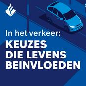 Podcast In het verkeer – Keuzes die levens beïnvloeden