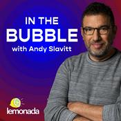 Podcast In the Bubble with Andy Slavitt