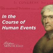 Podcast In the Course of Human Events